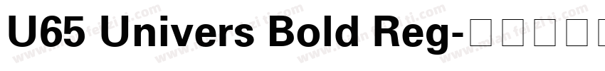 U65 Univers Bold Reg字体转换